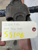 2005-2007 Ford F250 F350 F450 F550 Super Duty Front Drive Shaft 5C34-4A376-DF